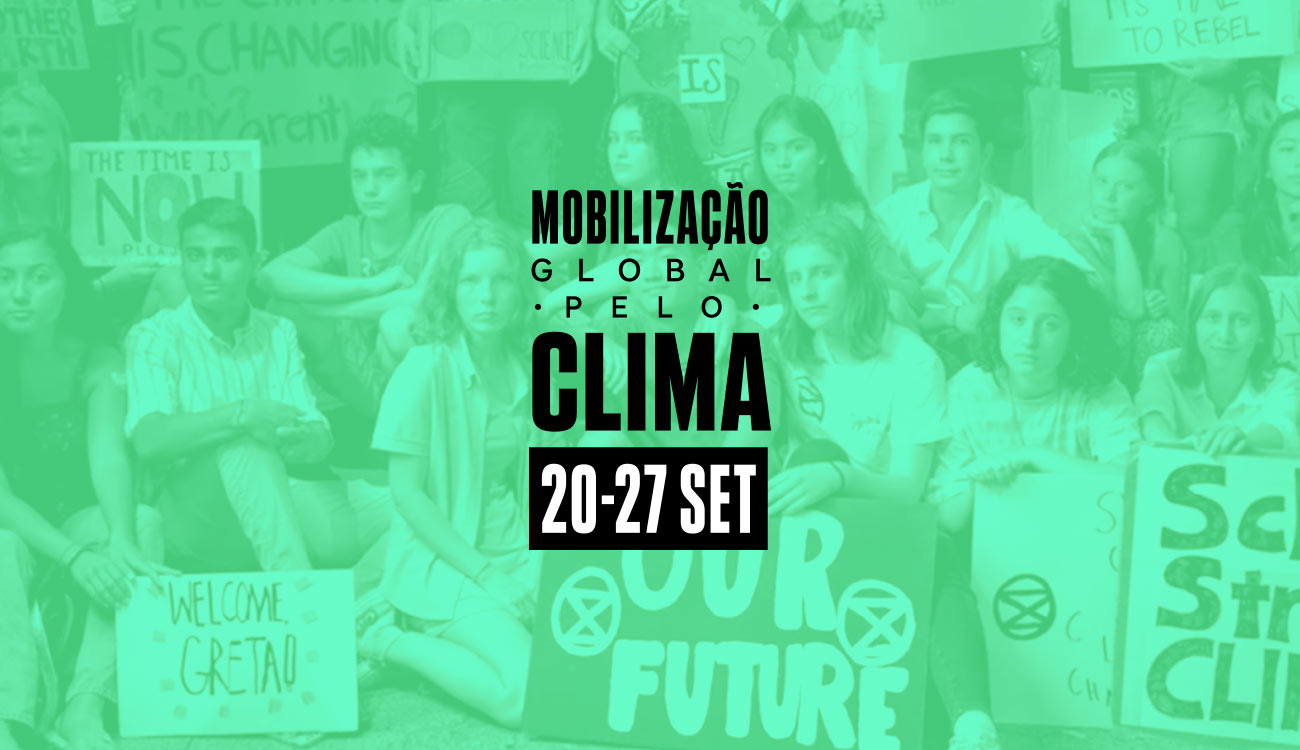 Mobilizações Globais pelo Clima de 20 a 27 de setembro